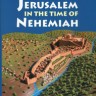 Jerusalem in the Time of Nehemiah