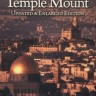 Secrets of Jerusalem’s Temple Mount